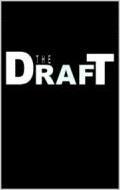 The Draft movie in Colin Campbell filmography.