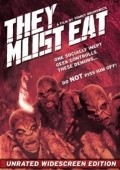 They Must Eat is the best movie in Brendi Evans filmography.
