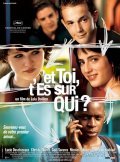 Et toi t'es sur qui? is the best movie in Christa Theret filmography.