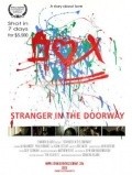 Stranger in the Doorway movie in Chandra Kilaru filmography.