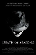 Death of Seasons movie in Chens Uayt filmography.