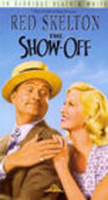 The Show-Off is the best movie in Wilson Wood filmography.