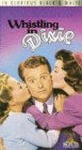 Whistling in Dixie movie in Red Skelton filmography.