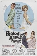 Period of Adjustment movie in Jane Fonda filmography.