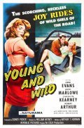 Young and Wild movie in William Witney filmography.