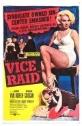 Vice Raid movie in Mamie Van Doren filmography.