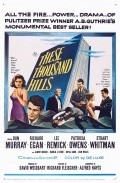 These Thousand Hills movie in Stuart Whitman filmography.