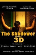 The Shadower in 3D movie in Amir Arison filmography.