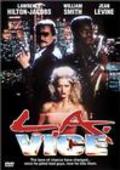 L.A. Vice is the best movie in Greg Allan Martin filmography.