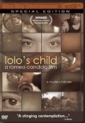 Lolo's Child is the best movie in Romeo Kandido filmography.