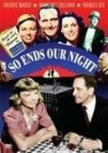 So Ends Our Night movie in Fredric March filmography.
