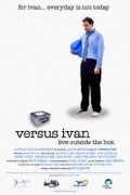 Versus Ivan is the best movie in Robert Butler filmography.