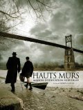 Les hauts murs movie in Christian Faure filmography.