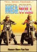 Me and Will is the best movie in Bret Domrose filmography.