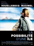 La possibilite d'une ile movie in Michel Houellebecq filmography.