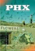 PHX (Phoenix) is the best movie in Djessika Rim filmography.