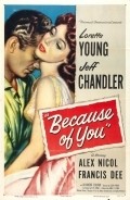 Because of You movie in Loretta Young filmography.