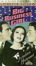 Big Business Girl movie in William A. Seiter filmography.