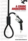 A Crude Awakening: The Oil Crash movie in Basil Gelpke filmography.