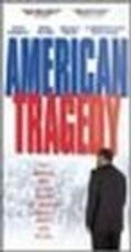 American Tragedy is the best movie in Darryl Alan Reed filmography.