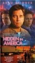 Hidden in America movie in Jeff Bridges filmography.