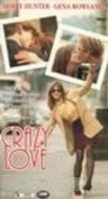 Crazy in Love movie in Holly Hunter filmography.