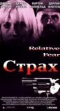 Relative Fear movie in George Mihalka filmography.