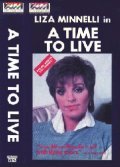 A Time to Live movie in Liza Minnelli filmography.