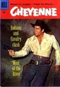 Cheyenne movie in Clint Walker filmography.