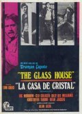 The Glass House movie in Tom Griz filmography.