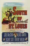 South of St. Louis movie in Joel McCrea filmography.