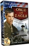 Once an Eagle  (mini-serial) movie in Andrew Duggan filmography.