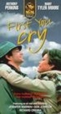 First, You Cry movie in James A. Watson Jr. filmography.