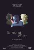 Dentist Visit movie in Yves Hoffer filmography.