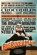 Big River Man movie in John Maringouin filmography.