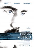 L'uomo di vetro movie in Antonino Bruschetta filmography.