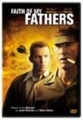 Faith of My Fathers movie in Peter Markle filmography.