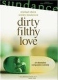 Dirty Filthy Love movie in Adrian Shergold filmography.