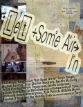 Let Some Air In is the best movie in Ulf Bjorlin filmography.