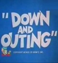 Down and Outing movie in Gene Deitch filmography.