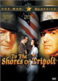 To the Shores of Tripoli movie in Harry Morgan filmography.