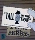 Tall in the Trap movie in Gene Deitch filmography.