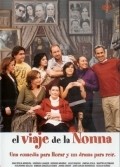 El viaje de la nonna movie in Sebastian Silva filmography.