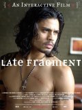 Late Fragment movie in Benz Antoine filmography.