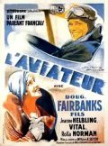 L'aviateur movie in Leon Larive filmography.