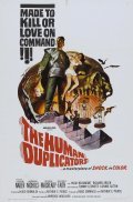 The Human Duplicators is the best movie in George Nader filmography.
