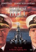 A Glimpse of Hell is the best movie in Robert Sean Leonard filmography.