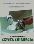 Czysta chirurgia movie in Tadeush Yunak filmography.