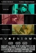 Overblown is the best movie in J.R. Francis filmography.