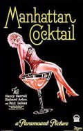 Manhattan Cocktail movie in Dorothy Arzner filmography.